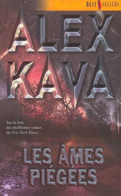 Les âmes piégées | Alex Kava, Joëlle Touati