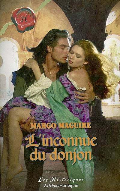 L'inconnue du donjon | Margo Maguire, Blanche Verney