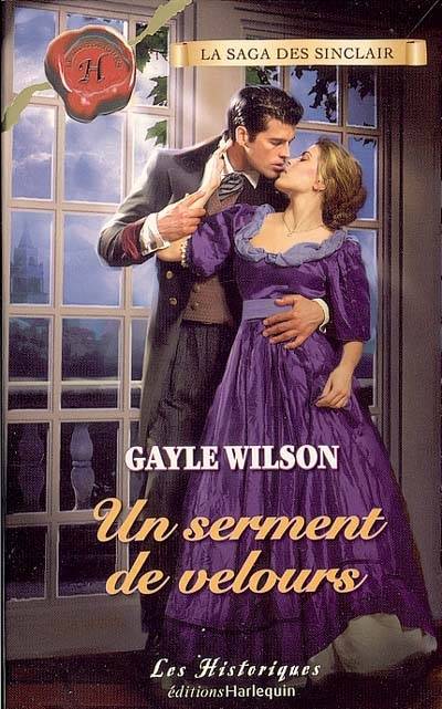 Un serment de velours | Gayle Wilson, Saint-Folquin