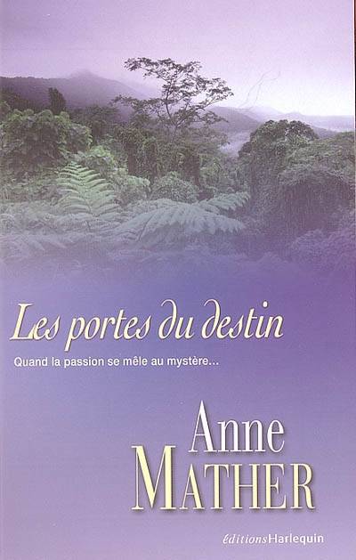 Les portes du destin | Anne Mather