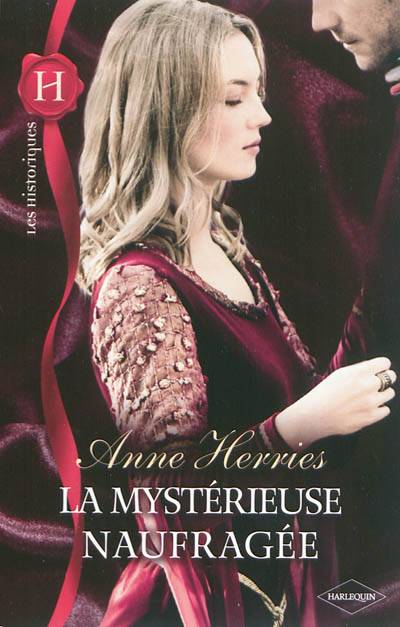 La mystérieuse naufragée | Anne Herries, Saint-Folquin