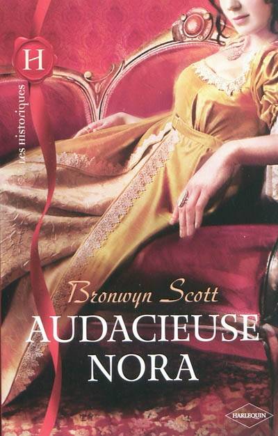 Audacieuse Nora | Bronwyn Scott, Philippe Barbier