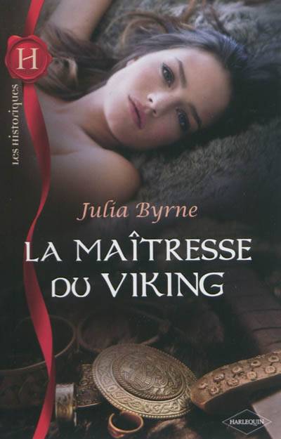 La maîtresse du Viking | Julia Byrne, Blanche Verney