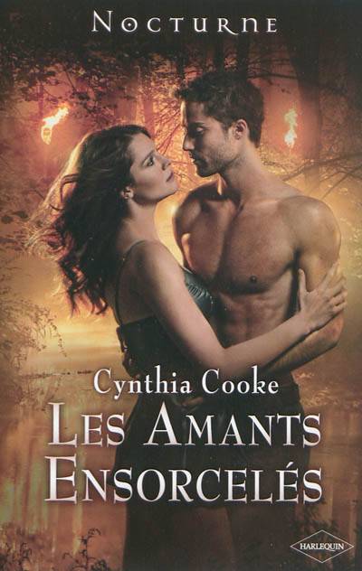 Les amants ensorcelés | Cynthia Cooke, Lucie Delplanque