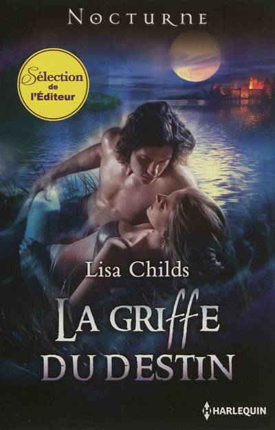 La griffe du destin | Lisa Childs, Marie-Christine Tricottet