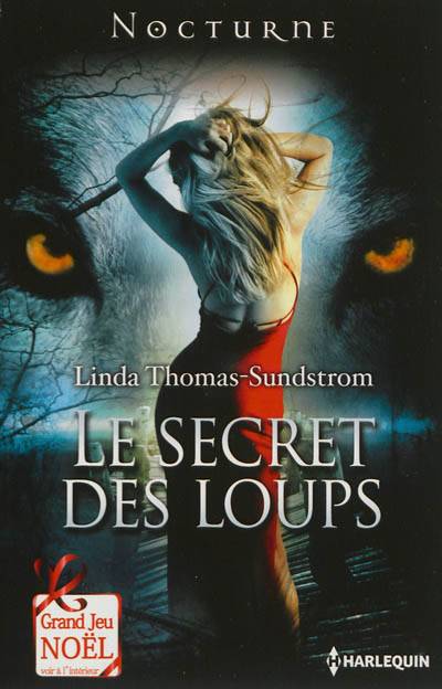 Le secret des loups | Linda Thomas-Sundstrom, Lucie Delplanque