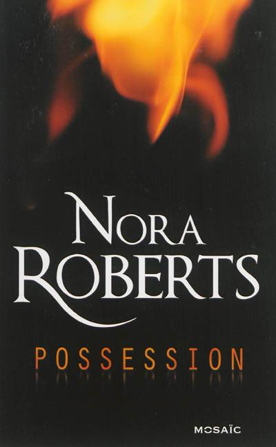 Possession | Nora Roberts, François Delpeuch