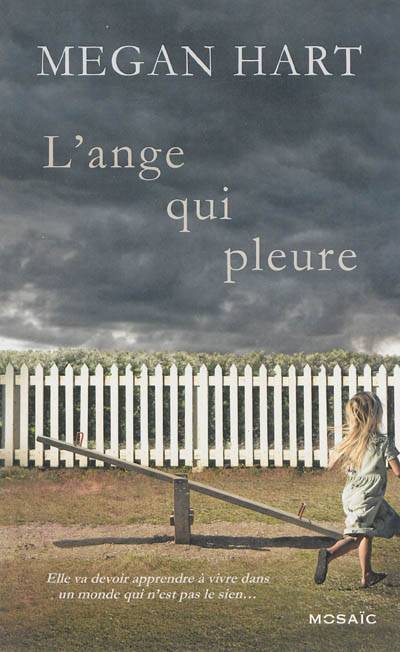 L'ange qui pleure | Megan Hart, Helene Dauniol-Remaud