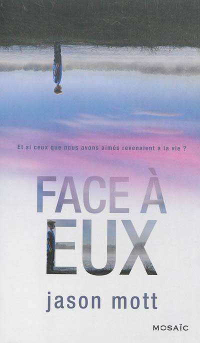 Face à eux | Jason Mott, Jeanne Deschamp