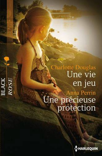 Une vie en jeu. Une précieuse protection | Charlotte Douglas, Anna Perrin, Florence Bertrand, Philippe Doumeng