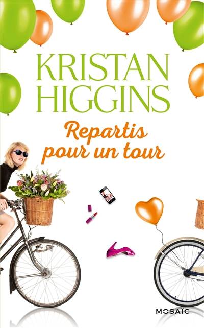 Repartis pour un tour | Kristan Higgins