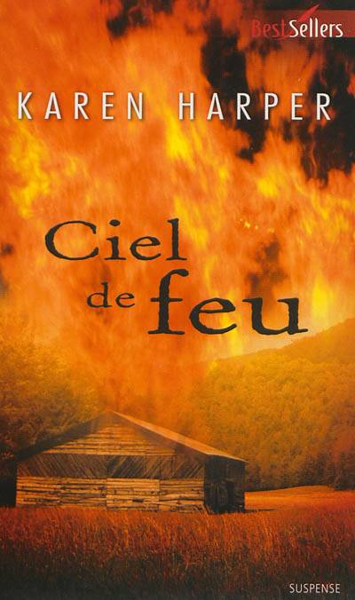 Ciel de feu | Karen Harper, Valéry Lameignère