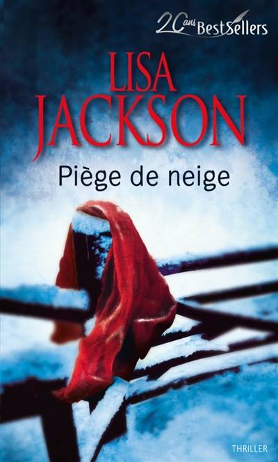 Piège de neige | Lisa Jackson, Philippe Mortimer