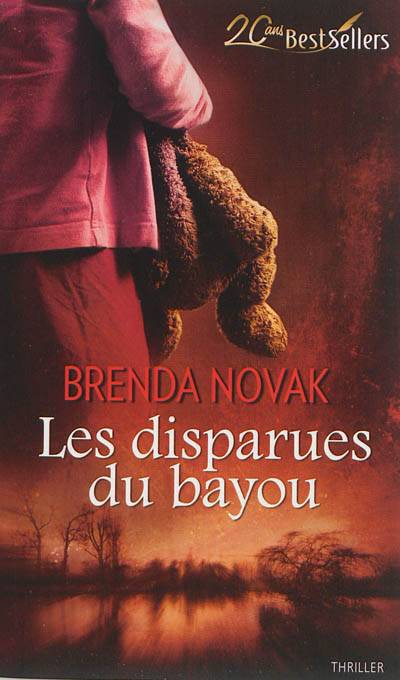 Les disparues du bayou | Brenda Novak, Jeanne Deschamp