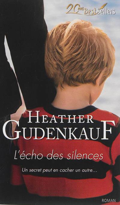 L'écho des silences | Heather Gudenkauf, Barbara Versini