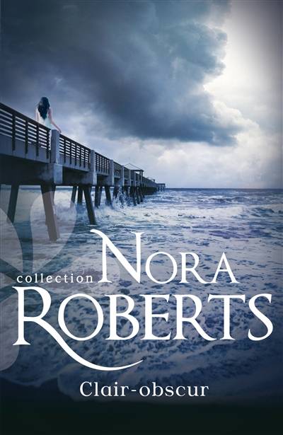 Clair-obscur | Nora Roberts, Fabrice Canepa