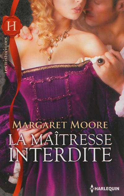 La maîtresse interdite | Margaret Moore, Saint-Folquin