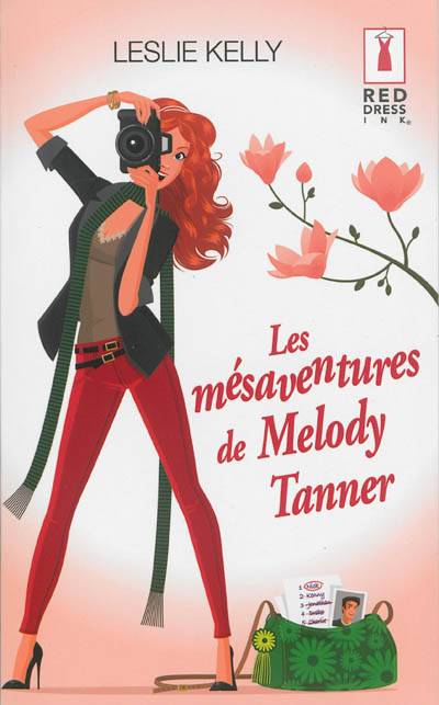 Les mésaventures de Melody Tanner | Leslie Kelly, F.M.J. Wright