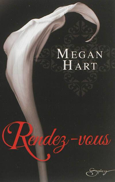 Rendez-vous | Megan Hart, Evelyne Jouve