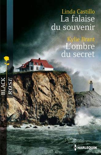 La falaise du souvenir. L'ombre du secret | Linda Castillo, Kylie Brant, Florence Bertrand