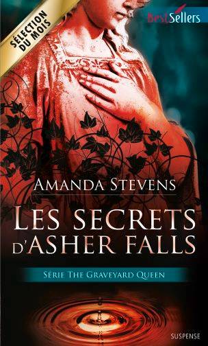 Les secrets d'Asher Falls : the graveyard queen | Amanda Stevens, Philippe Cornu