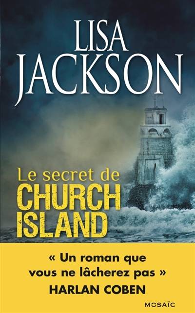 Le secret de Church Island | Lisa Jackson, Sylvie Neaurépy