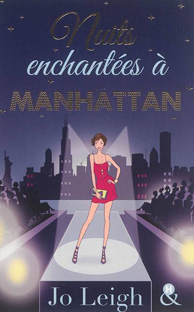 Nuits enchantées à Manhattan | Jo Leigh, Emmanuelle Sander