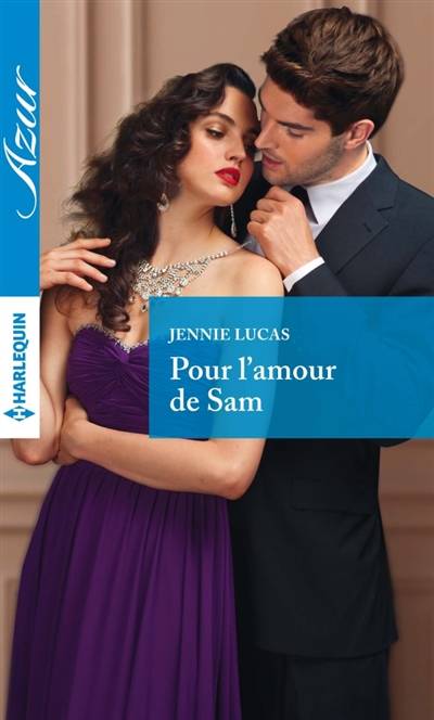 Pour l'amour de Sam | Jennie Lucas, Célia Val