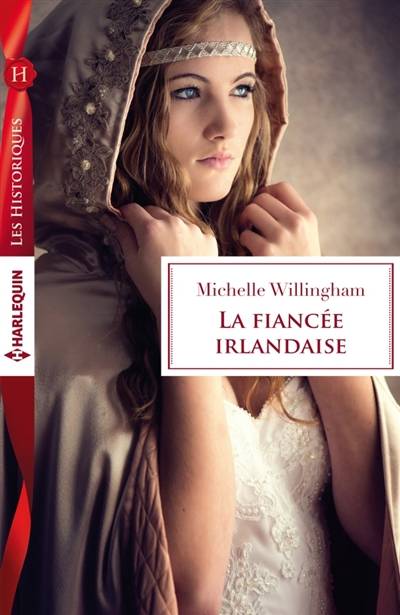 La fiancée irlandaise | Michelle Willingham, Saint-Folquin