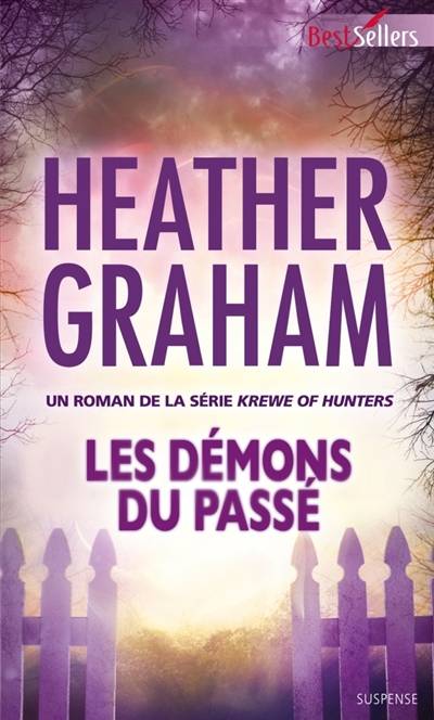 Les démons du passé : krewe of hunters | Heather Graham, Julie Albizzi