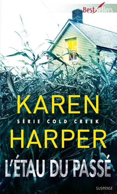 L'étau du passé : Cold Creek | Karen Harper, Valéry Lameignère