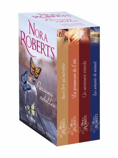 Passions rebelles | Nora Roberts, Fabrice Canepa, Jeanne Deschamp, Marie-Claude Cortial