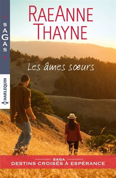 Les âmes soeurs : destins croisés à Espérance | RaeAnne Thayne, Paola Appelius