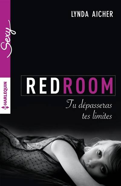 Red room. Tu dépasseras tes limites | Lynda Aicher, Léna Roméo