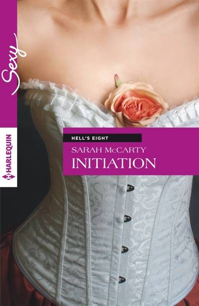 Initiation : Hell's Eight | Sarah McCarty, Evelyne Jouve