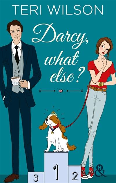 Darcy, what else ? | Teri Wilson, Emmanuelle Debon