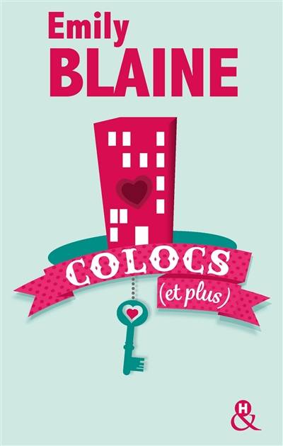 Colocs (et plus) | Emily Blaine