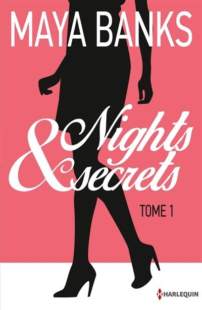 Nights & secrets. Vol. 1 | Maya Banks, Andrée Jardat, Marieke Merand-Surtel