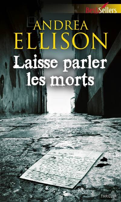 Laisse parler les morts | J. T. Ellison, Laurence Richard