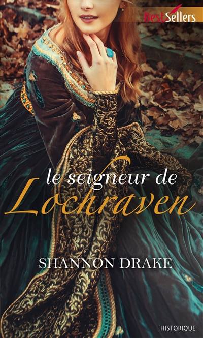 Le seigneur de Lochraven | Shannon Drake, Evelyne Jouve