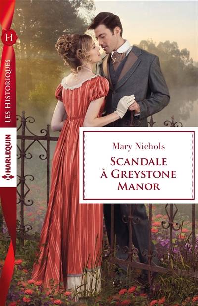 Scandale à Greystone Manor | Mary Nichols, Hélène Arnaud