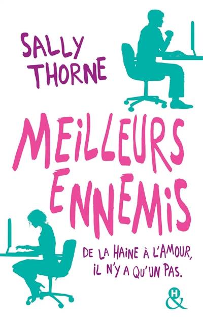 Meilleurs ennemis | Sally Thorne