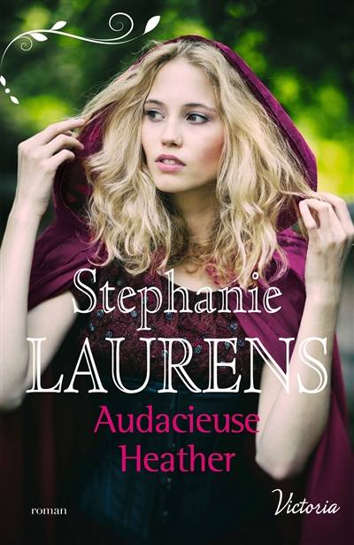 Audacieuse Heather | Stephanie Laurens, Emmanuelle Sander