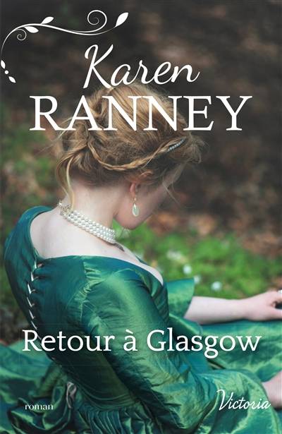 Retour à Glasgow | Karen Ranney, Emmanuelle Debon