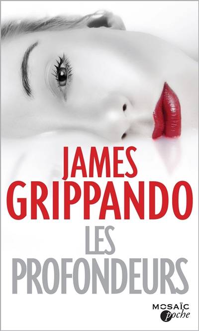 Les profondeurs | James Grippando, Marc Rosati