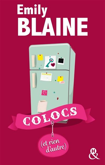 Colocs (et rien d'autre) | Emily Blaine