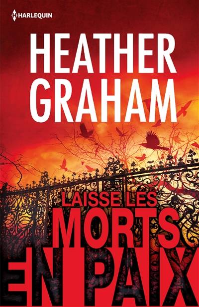 Cafferty & Quinn. Vol. 1. Laisse les morts en paix | Heather Graham, Julie Albizzi