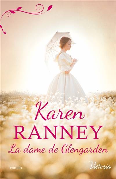 La dame de Glengarden | Karen Ranney, Marie Pascal