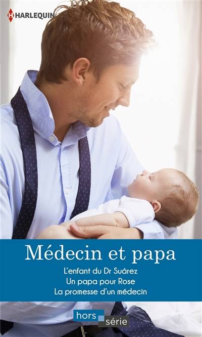 Médecin et papa | Meredith Webber, Margaret Barker, Cindy Kirk, Charline McGregor, Isabelle Thet, Marcelle Cooper