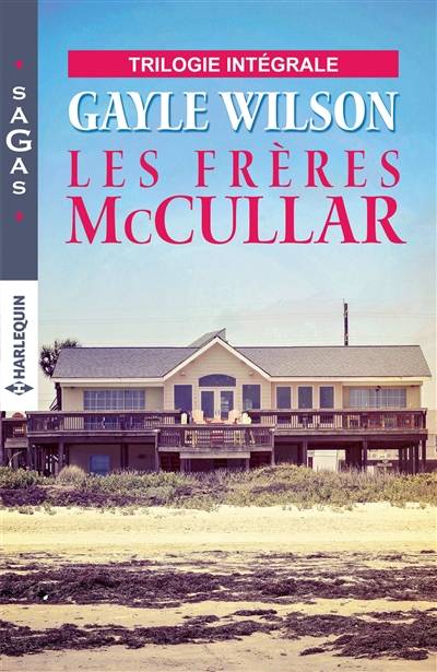 Les frères McCullar | Gayle Wilson, Pierre Vandeplanque